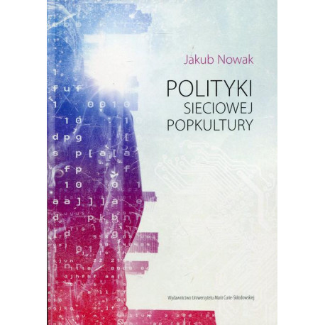 Polityki sieciowej popkultury [E-Book] [pdf]