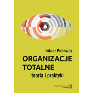 Organizacje totalne [E-Book] [pdf]