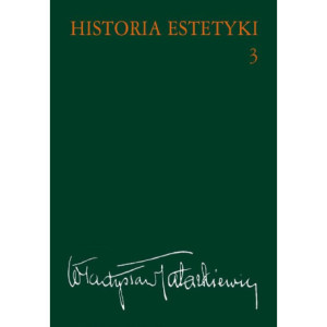 Historia estetyki, t.3...