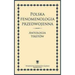 Polska fenomenologia przedwojenna [E-Book] [pdf]
