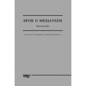 Spór o Mesjanizm [E-Book]...