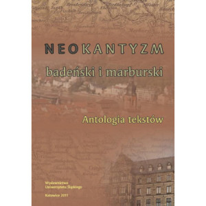 Neokantyzm badeński i marburski [E-Book] [pdf]