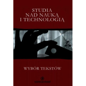 Studia nad nauką i technologią. Wybór tekstów [E-Book] [pdf]