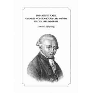 Immanuel Kant und die kopernikanische Wende in der Philosophie [E-Book] [pdf]