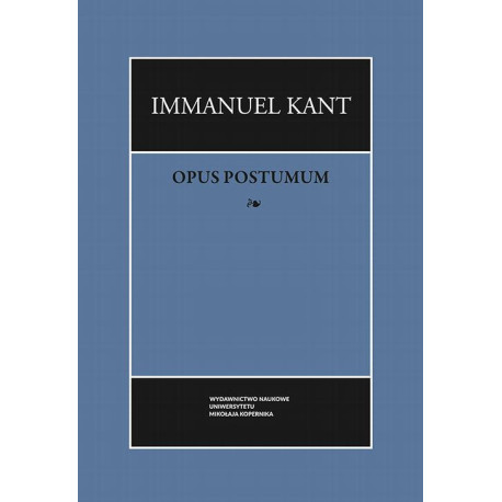 Opus postumum (wybór) [E-Book] [pdf]