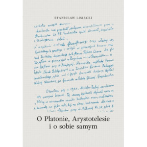 O Platonie, Arystotelesie i o sobie samym [E-Book] [pdf]