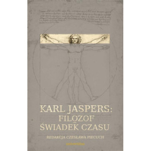 Karl Jaspers Filozof - świadek czasu [E-Book] [pdf]