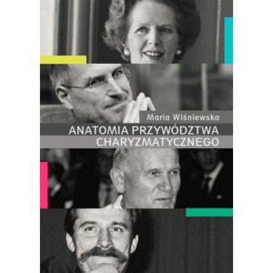 Anatomia przywództwa charyzmatycznego [E-Book] [pdf]