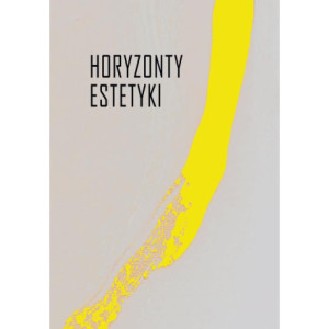 Horyzonty estetyki [E-Book]...