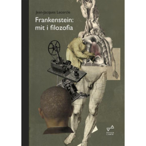 Frankenstein Mit i filozofia [E-Book] [mobi]