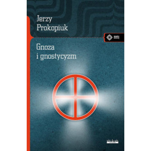 Gnoza i gnostycyzm [E-Book]...