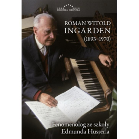 Roman Witold Ingarden 1893-1970 [E-Book] [pdf]