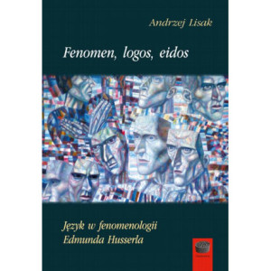 Fenomen, logos, eidos [E-Book] [pdf]