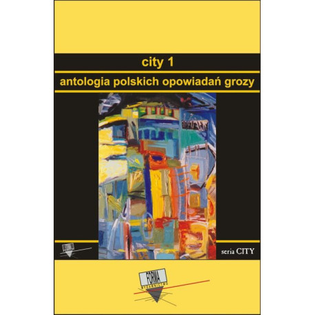 City 1. Antologia polskich opowiadań grozy [E-Book] [epub]