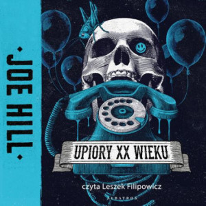 UPIORY XX WIEKU [Audiobook] [mp3]