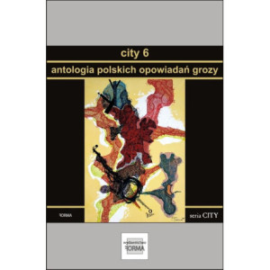 City 6. Antologia polskich opowiadań grozy [E-Book] [epub]
