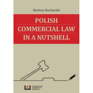Polish Commercial Law in a Nutshell [E-Book] [pdf]