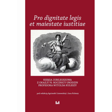 Pro dignitate legis et maiestate iustitiae [E-Book] [pdf]