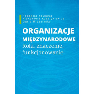 Organizacje międzynarodowe [E-Book] [pdf]