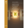 Ubezpieczenia dóbr kultury w muzeach i zbiorach prywatnych [E-Book] [pdf]