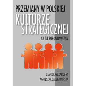 Przemiany w polskiej kulturze strategicznej na tle porównawczym [E-Book] [pdf]