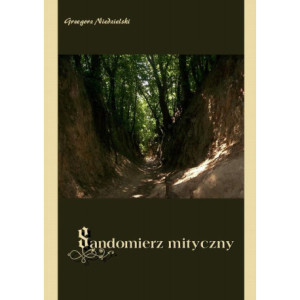 Sandomierz mityczny [E-Book] [pdf]