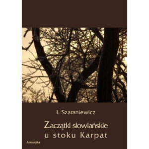 Zaczątki słowiańskie u stoków Karpat [E-Book] [pdf]
