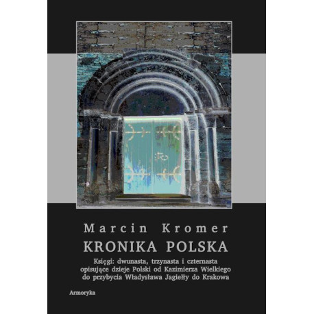 Kronika polska Marcina Kromera, tom 5 [E-Book] [pdf]