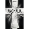 Anomalia [E-Book] [mobi]