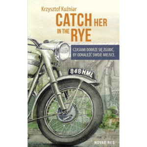 Catch her in the rye [E-Book] [mobi]