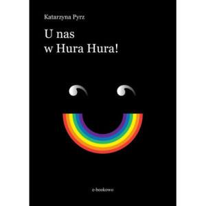 U nas w Hura Hura [E-Book]...