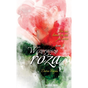 Wczorajsza róża Tom 2 [E-Book] [mobi]