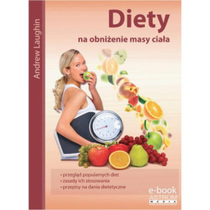 Diety na obniżenie masy ciała [E-Book] [pdf]
