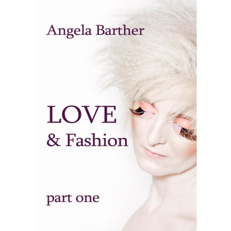 Love and fashion [E-Book] [pdf]