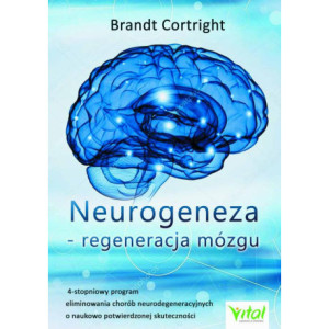 Neurogeneza - regeneracja mózgu [E-Book] [mobi]