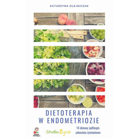 Dieta w Endometriozie [E-Book] [pdf]