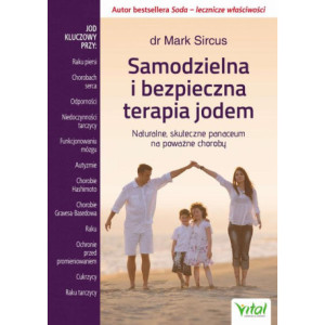 Samodzielna i bezpieczna terapia jodem [E-Book] [pdf]