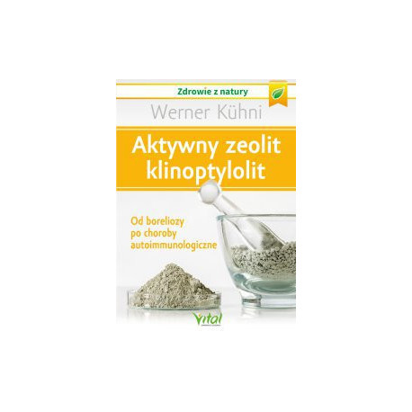 Aktywny zeolit - klinoptylolit. [E-Book] [pdf]