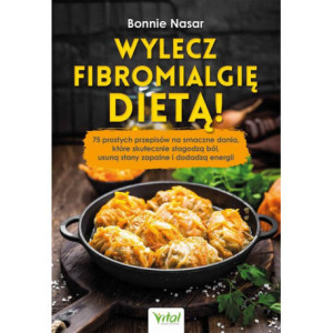 Wylecz fibromialgię dietą [E-Book] [pdf]