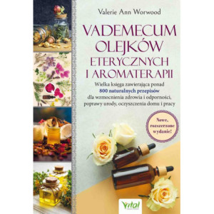Vademecum olejków eterycznych i aromaterapii [E-Book] [pdf]