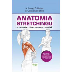 Anatomia stretchingu – kompletny, ilustrowany przewodnik [E-Book] [mobi]