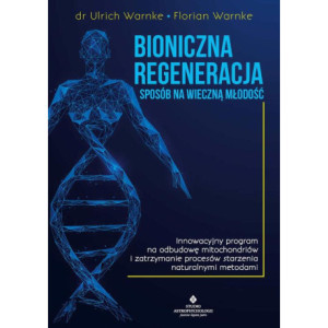 Bioniczna regeneracja [E-Book] [epub]