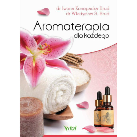 Aromaterapia dla każdego [E-Book] [mobi]
