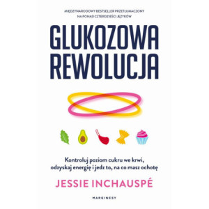 Glukozowa rewolucja [E-Book] [mobi]
