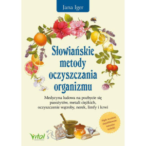 Słowiańskie metody oczyszczania organizmu [E-Book] [epub]