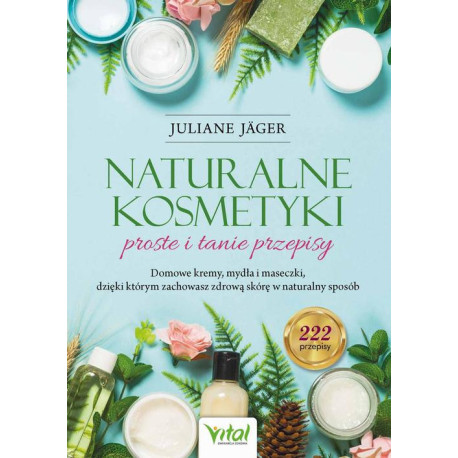 Naturalne kosmetyki [E-Book] [mobi]