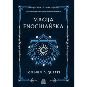 Magija enochiańska [E-Book]...