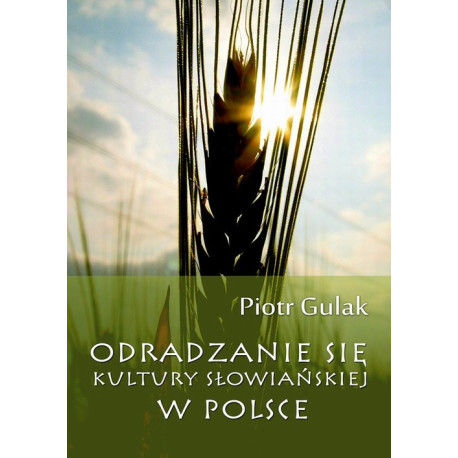 Odradzanie się kultury słowiańskiej w Polsce [E-Book] [epub]