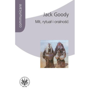 Mit, rytuał i oralność [E-Book] [pdf]