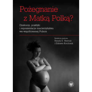 Pożegnanie z Matką Polką? [E-Book] [pdf]